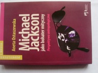 Michael Jackson jako bohater mityczny Ostaszewska