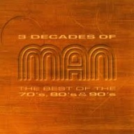 MAN 3 Decades Of Man 2-CD The best of The 70's 80's 90's GB Art rock