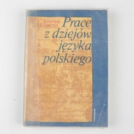Prace z dziejów języka polskiego Stanisł Urbańczyk