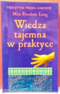 WIEDZA TAJEMNA w praktyce, Max Freedom LONG [MEDIUM 1996]