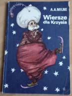 Wiersze dla Krzysia Alan Alexander Milne
