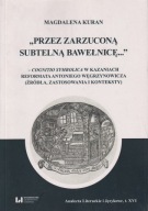 Przez zarzuconą subtelną bawełnicę Cognitio symbolica w kazaniach; jak nowa