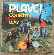 Plavci - Country Our Way Winyl lp