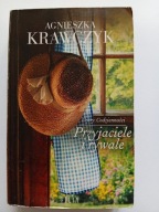 Czary codzienności. Tom 2. Przyjaciele i rywale Agnieszka Krawczyk