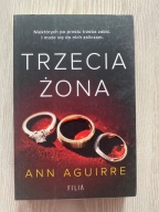 Trzecia żona Ann Aguirre