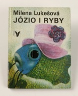 Józio I Ryby M. Lukesova
