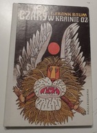 L. Frank Baum Czary w Krainie Oz