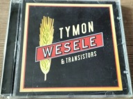 Tymon & Transistors - Wesele 2004 (Janerka, Brylewski) cd