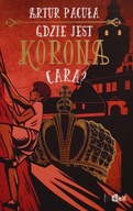 Gdzie jest korona cara ? Artur Pacuła