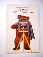 Jeszcze o Paddingtonie. Michael Bond
