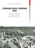 Czerwono-biało-czerwona Łódź lokalne wymiary