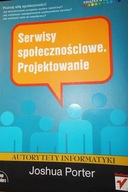 Serwisy społecznościowe Projektowanie Joshua Porter