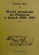Wyżeł niemiecki na Pomorzu w latach 1900-1987 Oset