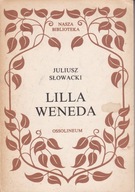 Lilia Weneda Tragedia W 5 aktach J, Słowacki