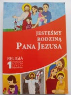 Religia Jesteśmy rodziną Pana Jezusa klasa 1 podręcznik Piotr Goliszek