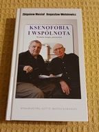 Ksenofobia i wspólnota Bogusław Wolniewicz, Zbigniew Musiał
