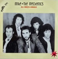 MIKE + THE MECHANICS - All I Need Is A Miracle 7'' (VG+)