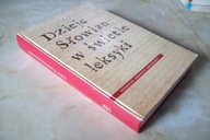 DZIEJE SŁOWIAN W ŚWIETLE LEKSYKI