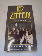 Led Zeppelin. Teksty i przekłady [UNIKAT:STAN BDB] Praca zbiorowa