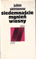 Siedemnaście mgnień wiosny Julian Siemionow
