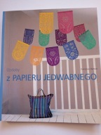 Ozdoby z papieru jedwabnego Françoise Hamon NOWA