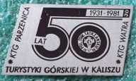 ODZNAKA KTG PARZENICA KTG WATRA 50LAT TURYSTYKI GÓRSKIEJ KALISZ TOW TATRZ.