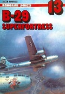 MONOGRAFIE LOTNICZE 13 B-29 SUPERFORTRESS AJ-PRESS