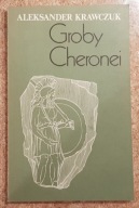 Groby Cheronei - Aleksander Krawczuk