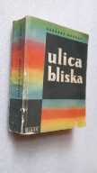 ULICA BLISKA Powiesc - Gordon (1960) DB