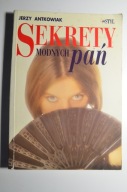 ANTKOWIAK Sekrety modnych pań