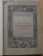 GUMOWSKI -MUZEUM WIELKOPOLSKIE W POZNANIU -wyd.1924 rok