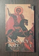 SZALEŃCY BOŻY ZOFIA KOSSAK