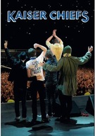KAISER CHIEFS – Live At Elland Road