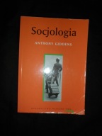 Socjologia Anthony Giddens