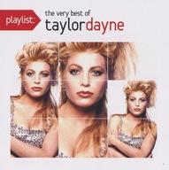 Taylor Dayne – Playlist: The Very Best Of