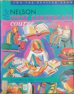 The Nelson First Certificate Course Susan Morris, Alan Stanton