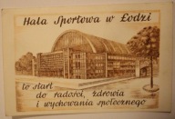ŁÓDŹ. Hala Sportowa w Łodzi