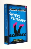Hamish Macbeth i śmierć plotkary M.C. Beaton