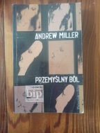 PRZEMYŚLNY BÓL Andrew Miller
