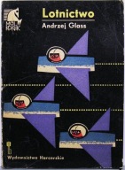LOTNICTWO, Andrzej GLASS [Mój Konik - WH HORYZONTY 1969]