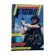 Pistolet- Magazym specjalny Przeglądu Technicznego. 2000 r.