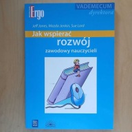 Jones Jenkin Lord - Jak wspierać rozwój zawodowy nauczycieli