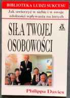 SIŁA TWOJEJ OSOBOWOŚCI - PHILIPPA DAVIES
