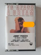 Jimmy Ponder - 1991 - To Reach A Dream - Lonnie Smith - Geary Moore kaseta