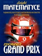 Dzięki matematyce zdobądź Grand Prix