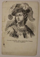 Dziewica Orleańska, która oswobodziła Francyą od najazdu Anglików