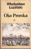 OKO PROROKA czyli NANUSZ BYSTRY I JEGO PRZYGODY WŁADYSŁAW ŁOZIŃSKI