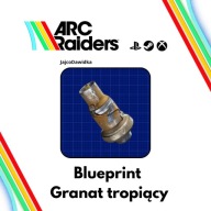 ARC Raiders Blueprint Granat tropiący PS5 XBOX X/S PC