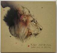 Kari Amirian - Daddy Says I'm Special (2011) (1. Wydanie) (DIGIBOOK) [CD]