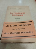Casimir SMOGORZEWSKI LA POMÉRANIE POLONAISE Pomorze Polskie ilustracje 1932